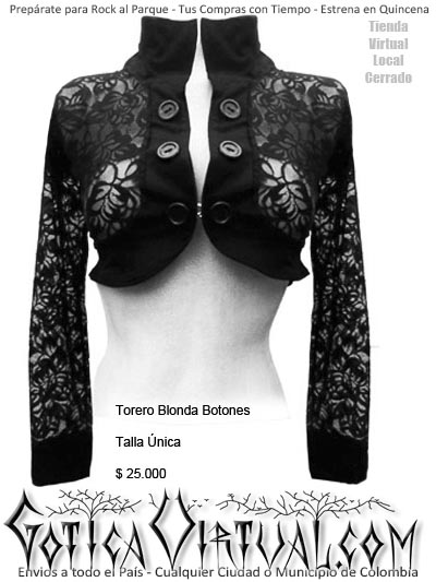 Torero Bogota Blusa Blonda Botones Manga Larga Gotico Envios Medellin Cali Yopal Manizales Pereira pasto armenia tunja Ventas por Mayor y Detal